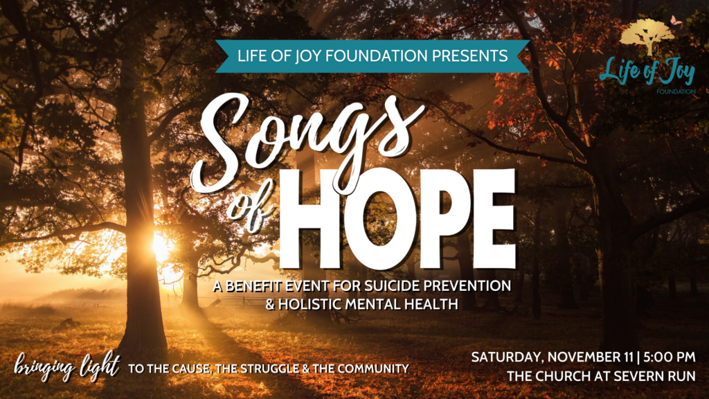 Life of Joy Foundation's 3rd Annual Songs of Hope